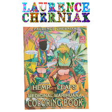 Load image into Gallery viewer, HEMP CULTURE - LEAF COLORING BOOK - SIGNED BY LAURENCE CHERNIAK
