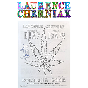 HEMP CULTURE - LEAF COLORING BOOK - SIGNED BY LAURENCE CHERNIAK