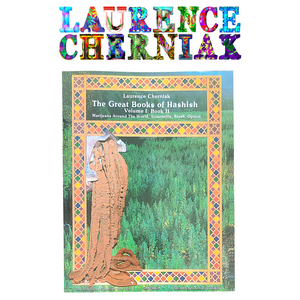 The Great Book of Hashish - Volume II - Soft Cover 2nd Edition - Laurence Cherniak