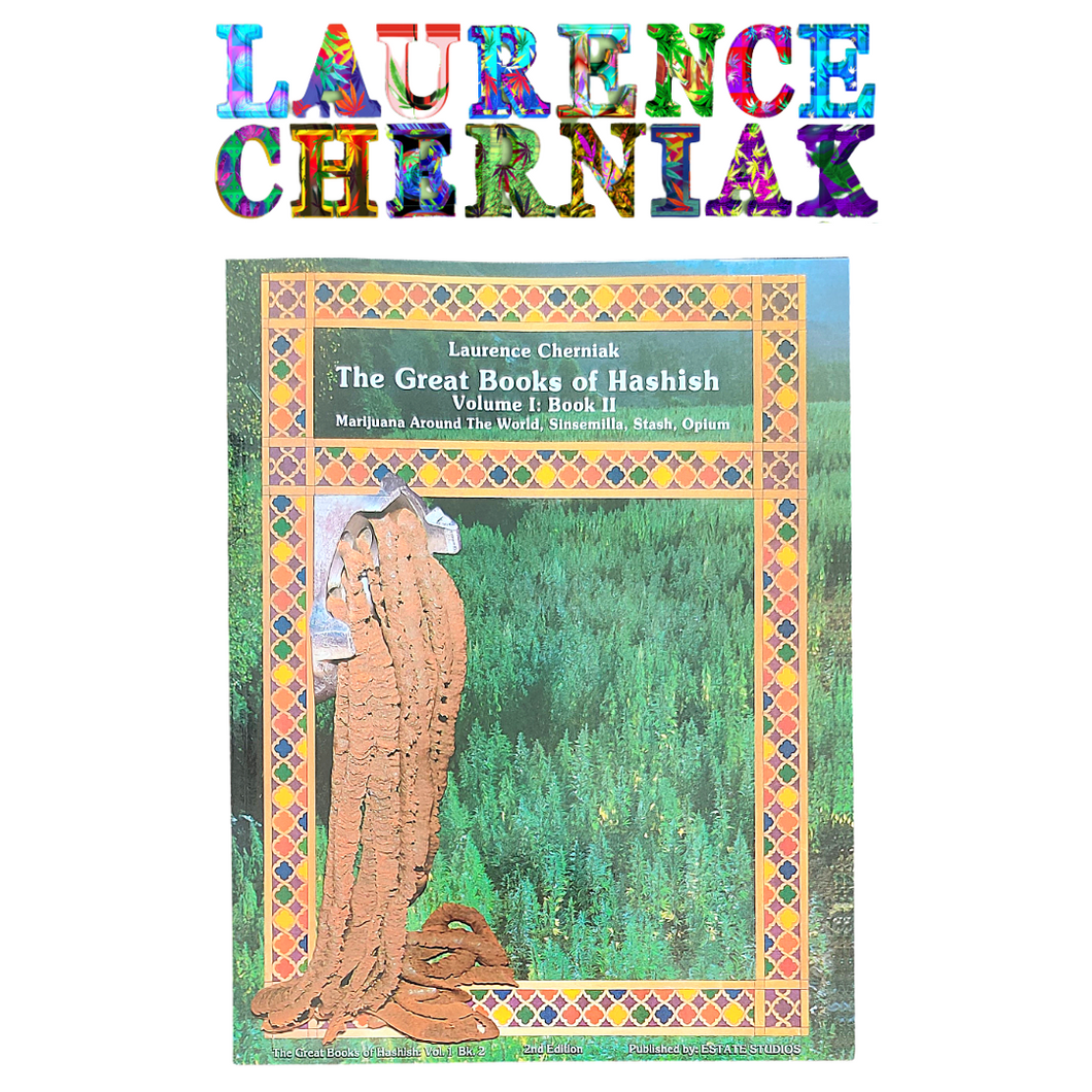 The Great Book of Hashish - Volume II - Soft Cover 2nd Edition - Laurence Cherniak